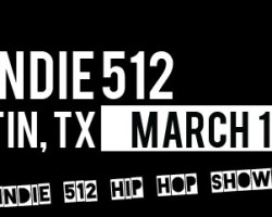 Indie 512 Hip Hop Showcase